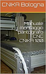 Manuale montaggio pantografo CNC CNIKA 100, usato usato  Spedito ovunque in Italia 