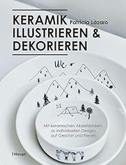 Keramik illustrieren dekoriere gebraucht kaufen  Wird an jeden Ort in Deutschland