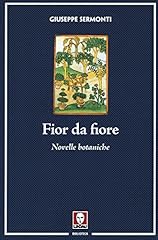 Fior fiore. novelle usato  Spedito ovunque in Italia 