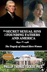 The Secret Sexual Sins of the Founding Fathers and for sale  Delivered anywhere in USA 