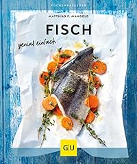 Fisch genial einfach gebraucht kaufen  Wird an jeden Ort in Deutschland