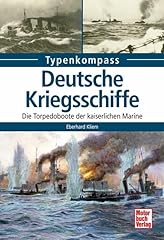 Deutsche kriegsschiffe torpedo gebraucht kaufen  Wird an jeden Ort in Deutschland
