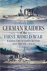 Gebraucht, German Raiders of the First World War: Kaiserliche gebraucht kaufen  Wird an jeden Ort in Deutschland