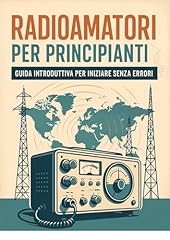 Radioamatori per principianti usato  Spedito ovunque in Italia 