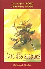 Arc steppes etude d'occasion  Livré partout en France