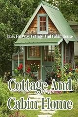 Cottage cabin home for sale  Delivered anywhere in USA 