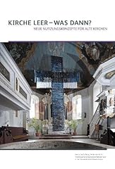 Kirche leer nutzungskonzepte gebraucht kaufen  Wird an jeden Ort in Deutschland