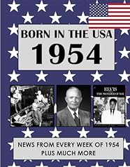 Born 1954 news for sale  Delivered anywhere in USA 