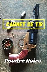 Carnet tir poudre d'occasion  Livré partout en France