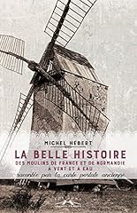 Belle histoire moulins d'occasion  Livré partout en France