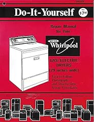 Do-It-Yourself Repair Manual for Your Whirlpool Gas/Electric for sale  Delivered anywhere in USA 