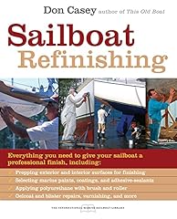 Sailboat refinishing for sale  Delivered anywhere in USA 