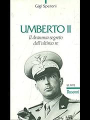 Umberto ii. dramma usato  Spedito ovunque in Italia 