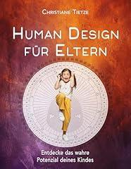 Human design eltern gebraucht kaufen  Wird an jeden Ort in Deutschland