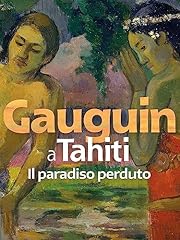 Gauguin tahiti. paradiso usato  Spedito ovunque in Italia 