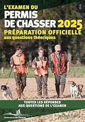Examen permis chasser d'occasion  Livré partout en France