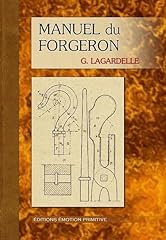 Manuel forgeron d'occasion  Livré partout en France