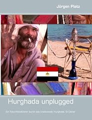 Hurghada unplugged gebraucht kaufen  Wird an jeden Ort in Deutschland