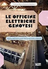 Officine elettriche genovesi. usato  Spedito ovunque in Italia 