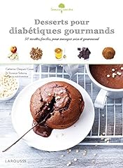 Desserts diabétiques gourmand d'occasion  Livré partout en Belgiqu