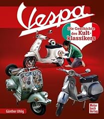 Vespa geschichte kultklassiker gebraucht kaufen  Wird an jeden Ort in Deutschland