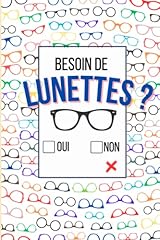 Besoin lunettes oui d'occasion  Livré partout en France