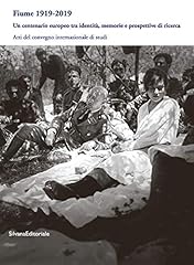 Fiume 1919 2019. usato  Spedito ovunque in Italia 
