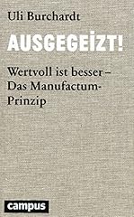 Ausgegeizt wertvoll besser gebraucht kaufen  Wird an jeden Ort in Deutschland