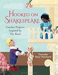 Hooked shakespeare crochet for sale  Delivered anywhere in UK