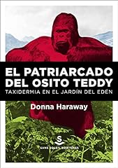 El patriarcado del osito teddy: Taxidermia en el jardín del Edén (PIGMALION) segunda mano  Se entrega en toda España 