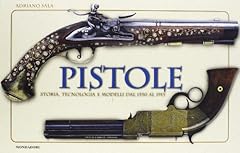 Pistole. storia tecnologia usato  Spedito ovunque in Italia 