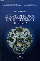 Porte bronzo delle usato  Spedito ovunque in Italia 