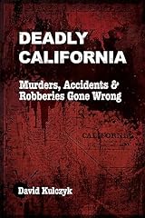 Deadly california murders for sale  Delivered anywhere in USA 