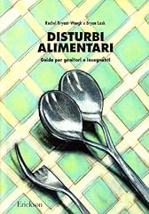 Disturbi alimentari. guida usato  Spedito ovunque in Italia 