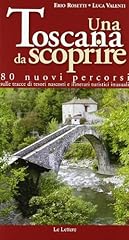 Una toscana scoprire. usato  Spedito ovunque in Italia 