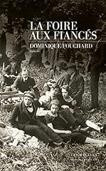 Foire fiancés d'occasion  Livré partout en France