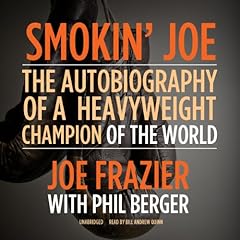 Smokin joe autobiography for sale  Delivered anywhere in UK