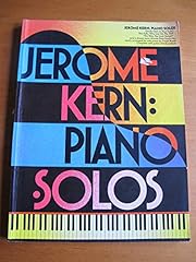 Jerome kern piano for sale  Delivered anywhere in UK