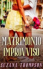 Matrimonio improvviso usato  Spedito ovunque in Italia 