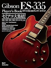 ギブソン ES-335プレイヤーズ・ブック セミアコ大集結! (ギター・マガジン) for sale  Delivered anywhere in Canada