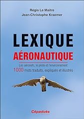 Lexique aéronautique. aérone d'occasion  Livré partout en France
