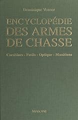 Encyclopédie armes chasse d'occasion  Livré partout en France