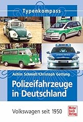 Polizeifahrzeuge deutschland v gebraucht kaufen  Wird an jeden Ort in Deutschland