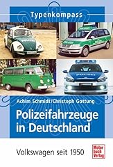 Polizeifahrzeuge deutschland v gebraucht kaufen  Wird an jeden Ort in Deutschland