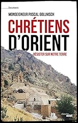 Chrétiens orient résister d'occasion  Livré partout en France