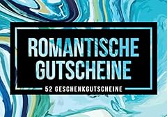 Romantische gutscheine 52 gebraucht kaufen  Wird an jeden Ort in Deutschland