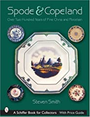 Spode and Copeland (Schiffer Book for Collectors with, used for sale  Delivered anywhere in UK