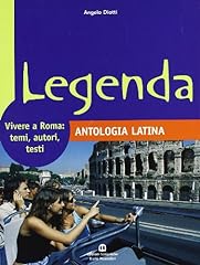 Legenda. antologia latina. usato  Spedito ovunque in Italia 