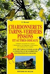 Cahardonnerets tarins verdiers d'occasion  Livré partout en France