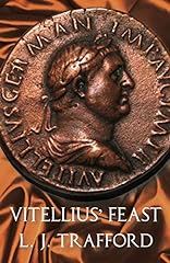 Vitellius feast the usato  Spedito ovunque in Italia 